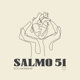 Salmo 51 - Eco Worship