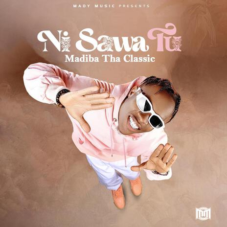 Ni Sawa Tu | Boomplay Music