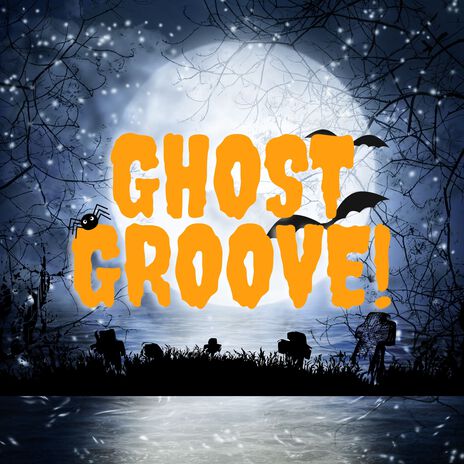 Ghost Groove | Boomplay Music