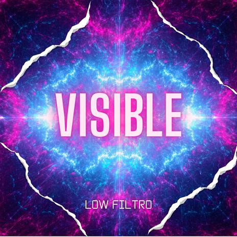 VISIBLE | Boomplay Music