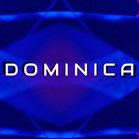 Dominica | Boomplay Music