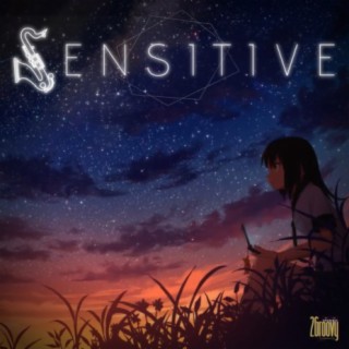 Sensitive