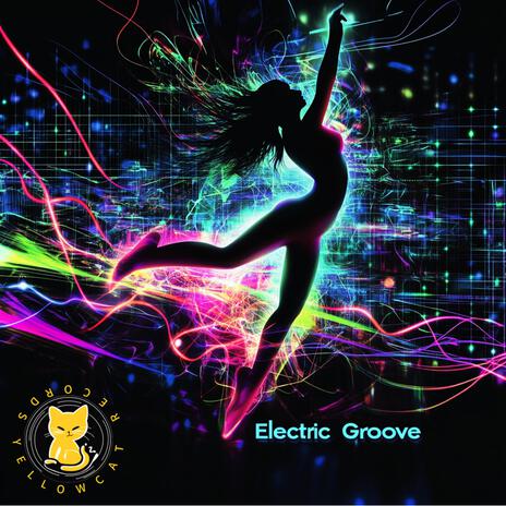 Electric Groove | Boomplay Music