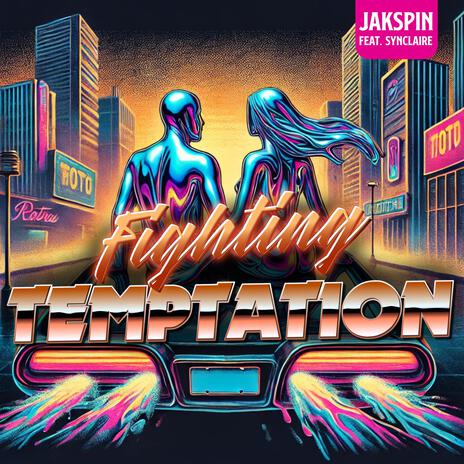 Fighting Temptation ft. SynClaire | Boomplay Music