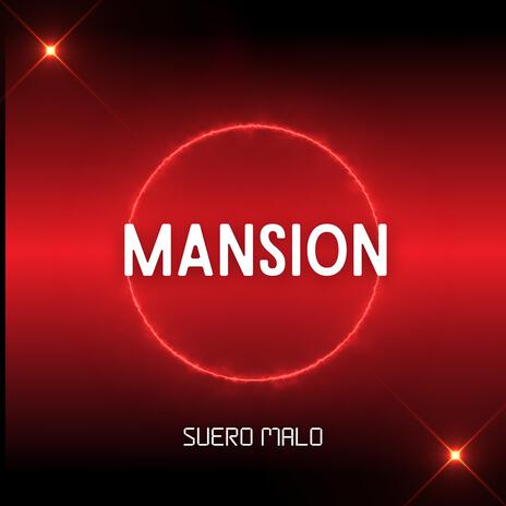 MANSION | Boomplay Music