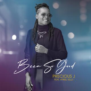 Been So Good ft. Ayriel Kelly lyrics | Boomplay Music