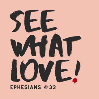 Ephesians 4:32