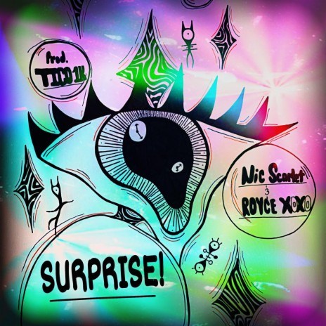Surprise! ft. Royce XOXO | Boomplay Music