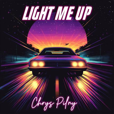 Light Me Up | Boomplay Music