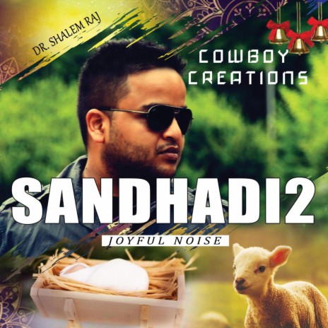 Sandhadi 2 (Joyful Noise)