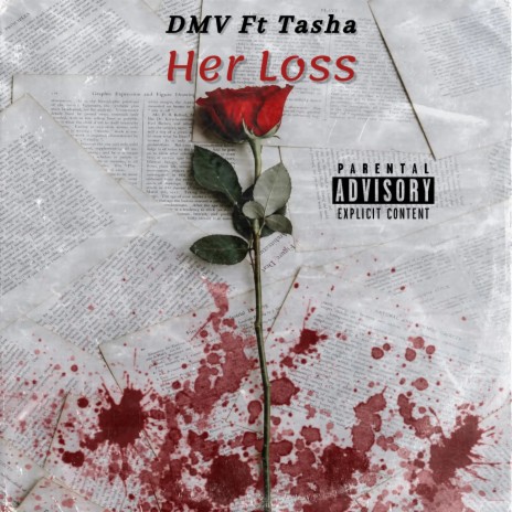 Her Loss ft. Tasha | Boomplay Music
