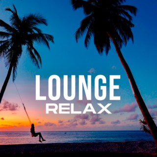 Lounge Relax