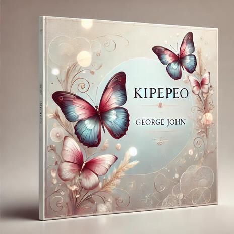 Kipepeo | Boomplay Music