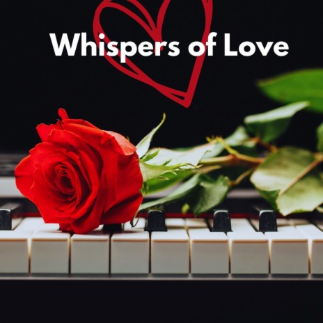 Whispers of the Heart | Boomplay Music