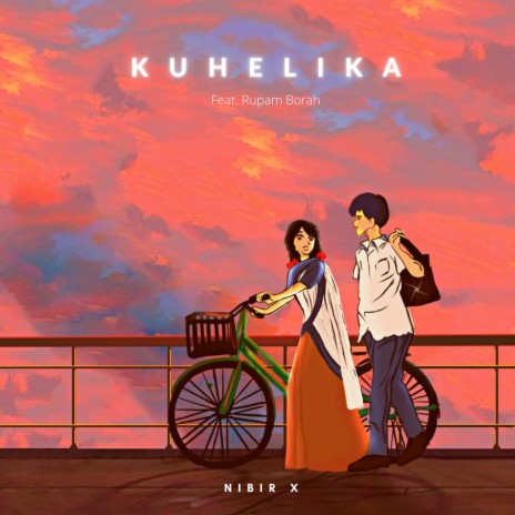 Kuhelika ft. Rupam Borah | Boomplay Music
