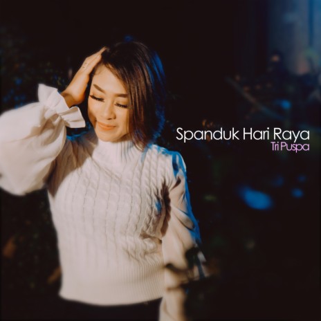 Spanduk Hari Raya | Boomplay Music