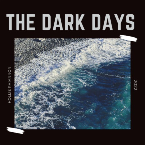 The Dark Days (Acoustic) | Boomplay Music