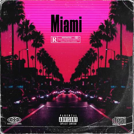 Miami 95 ft. DION | Boomplay Music