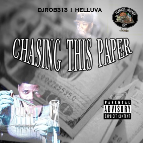 Chasing This Paper ft. Helluva | Boomplay Music