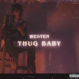 Thug Baby lyrics | Boomplay Music