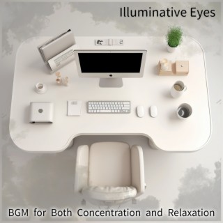 Bgm for Both Concentration and Relaxation