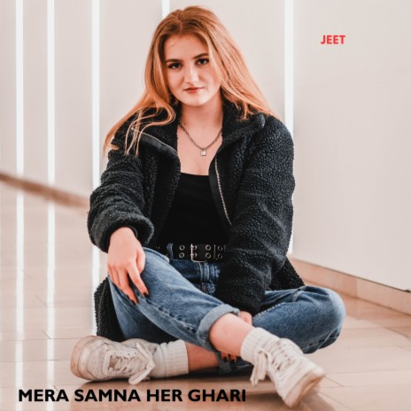 Mera Samna Her Ghari | Boomplay Music