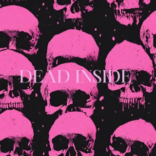 Dead Inside