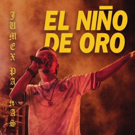 El Niño de Oro | Boomplay Music