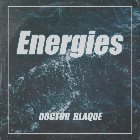 Energies | Boomplay Music