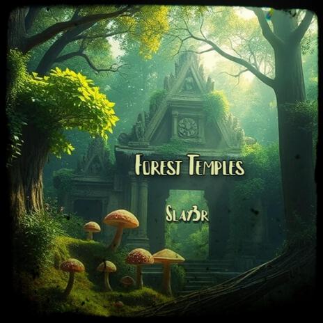 Forest Temples | Boomplay Music