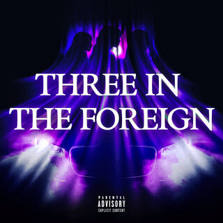 Three in the Foreign