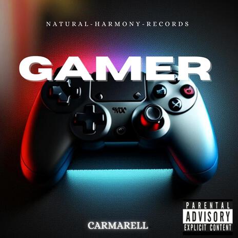 Gamer | Boomplay Music