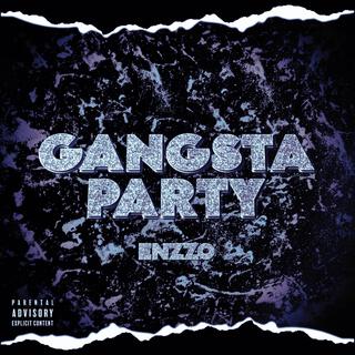 GANGSTA PARTY