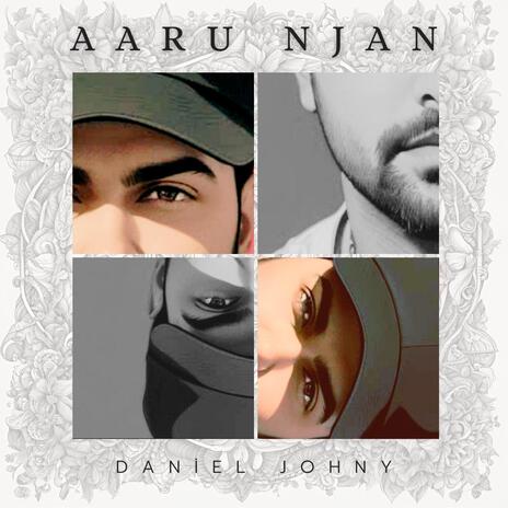 Aaru Njan | Boomplay Music