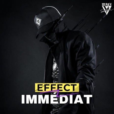 Effect Immédiat | Boomplay Music