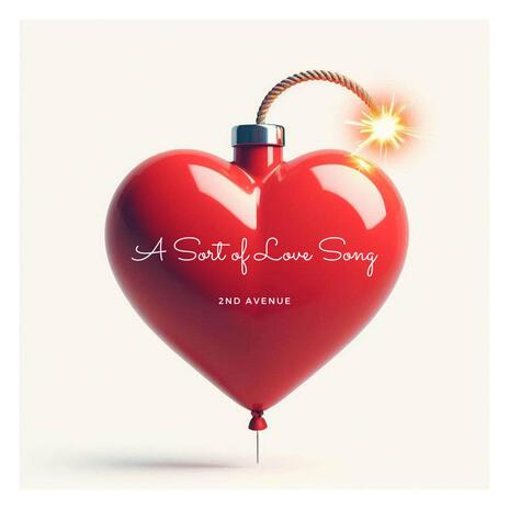 A sort of love song | Boomplay Music