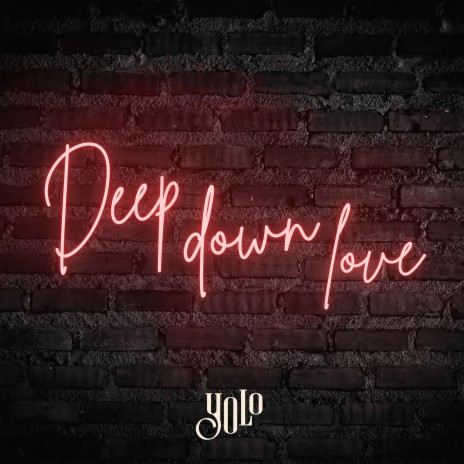 Deep Down Love | Boomplay Music