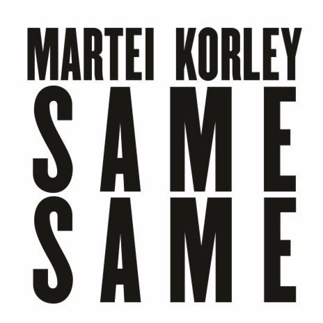 Same Same | Boomplay Music