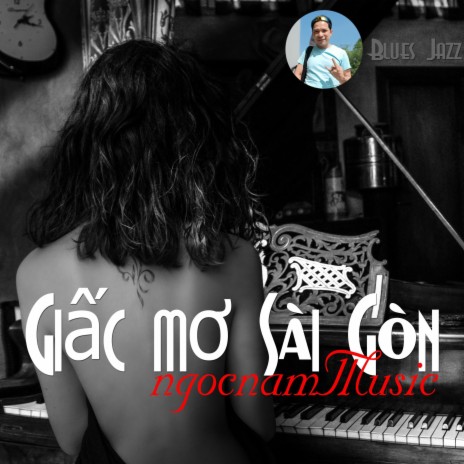 Giấc mơ Sài Gòn | Boomplay Music
