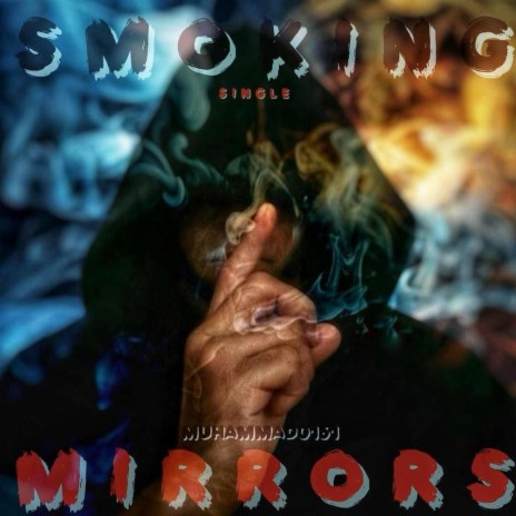 smoking mirrors | Boomplay Music