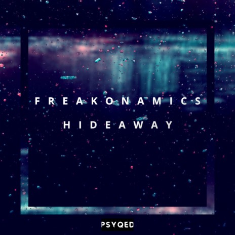 Hideaway | Boomplay Music