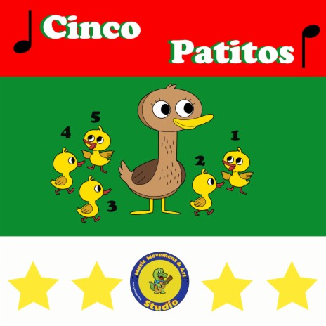 Cinco Patitos (5 little Ducks)