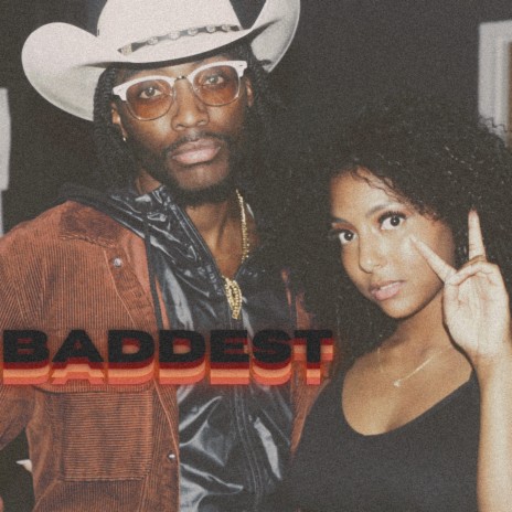 Baddest | Boomplay Music