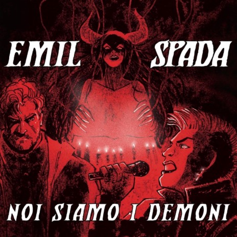 Noi Siamo i Demoni | Boomplay Music