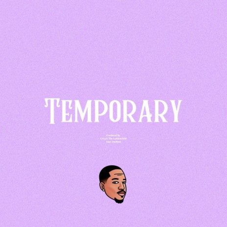 Temporary | Boomplay Music