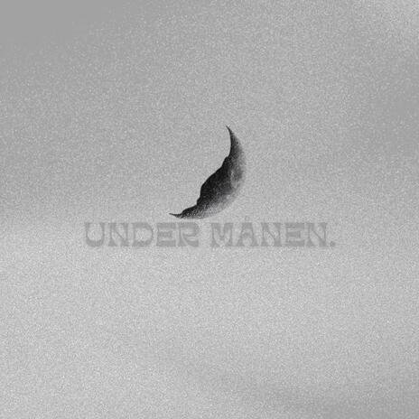 Under Månen | Boomplay Music