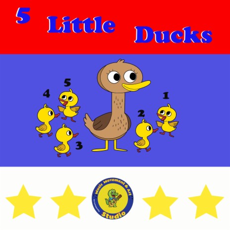 5 little Ducks
