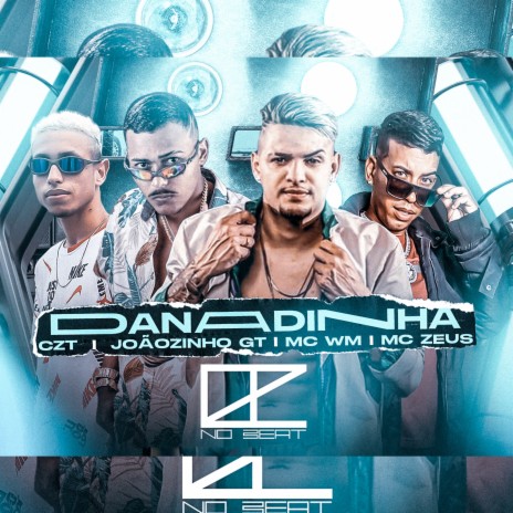 Danadinha (feat. MC WM) | Boomplay Music