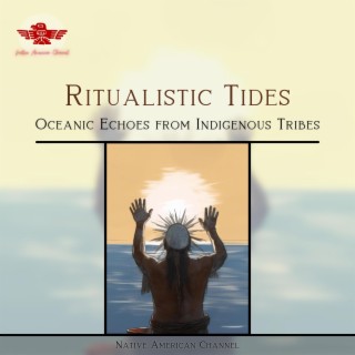 Ritualistic Tides: Oceanic Echoes from Indigenous Tribes