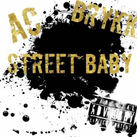 Street baby | Boomplay Music